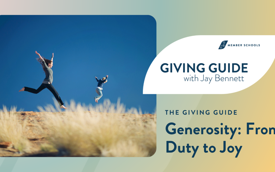 Generosity: From Duty to Joy